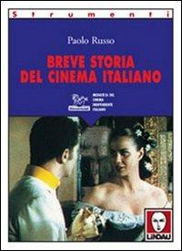 Breve storia del cinema italiano - Paolo Russo - copertina