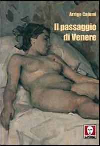 Il passaggio di Venere - Arrigo Cajumi - copertina