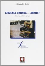 Armenia-Canada... Ararat. Il cinema di Atom Egoyan