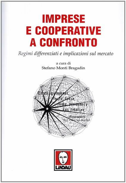 Imprese e cooperative a confronto. Regimi differenziati e implicazioni sul mercato - copertina