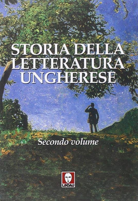 Storia della letteratura ungherese. Vol. 2 - copertina