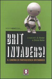 Brit-invaders! Il cinema di fantascienza britannico - copertina