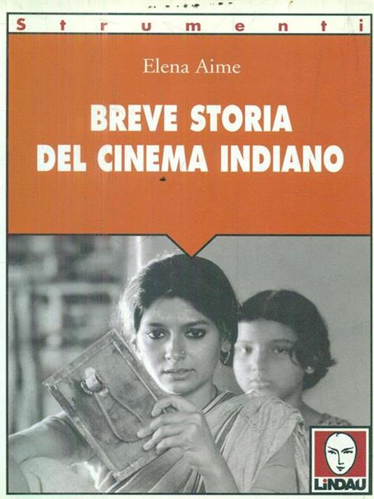 Breve storia del cinema indiano - Elena Aime - 3