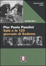 Pier Paolo Pasolini. Salò o le 120 giornate di Sodoma