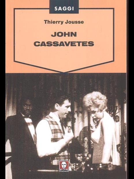 John Cassavetes - Thierry Jousse - copertina