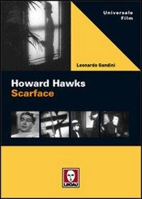 Howard Hawks. Scarface - Leonardo Gandini - copertina