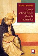 Piccola introduzione alla vita monastica