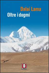 Libro Oltre i dogmi Gyatso Tenzin (Dalai Lama)