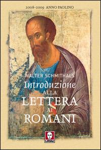 Introduzione alla lettera ai romani - Walter Schmithals - copertina
