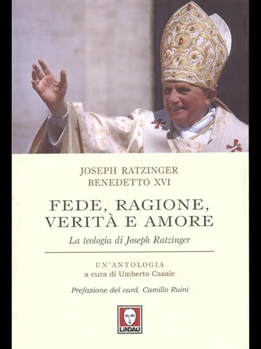 Fede, ragione, verità e amore - Benedetto XVI (Joseph Ratzinger) - 5
