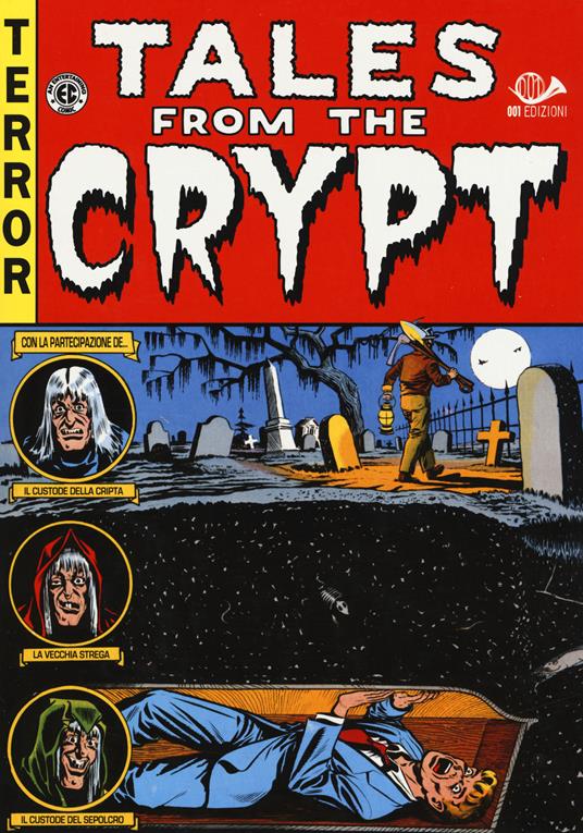 Tales from the crypt. Edizione integrale. Vol. 1 - copertina