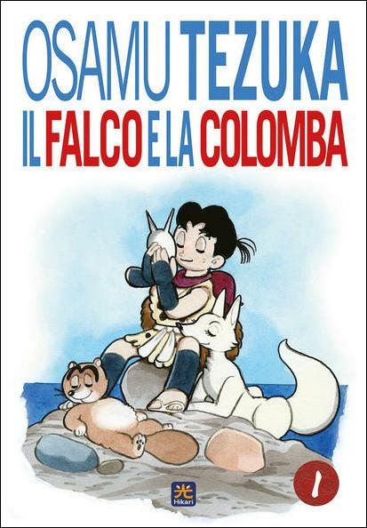 Il falco e la colomba. Vol. 1 - Osamu Tezuka - copertina