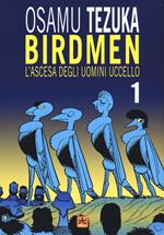 Birdmen. L'ascesa degli uomini uccello. Vol. 1