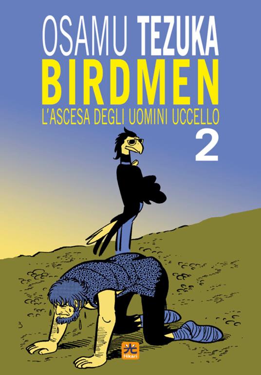 Birdmen. L'ascesa degli uomini uccello. Vol. 2 - Osamu Tezuka - copertina