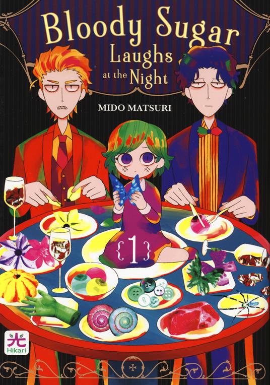Bloody sugar laughs at the night. Vol. 1 - Mido Matsuri - copertina