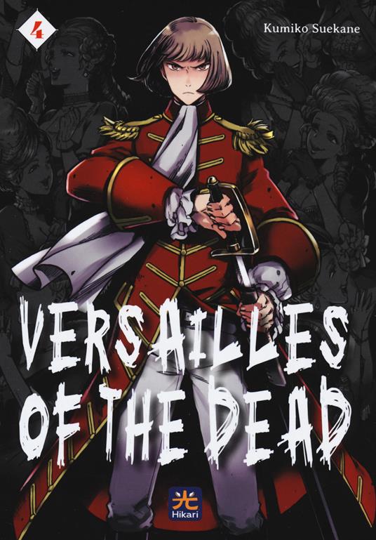 Versailles of the dead. Vol. 4 - Kumiko Suekane - copertina