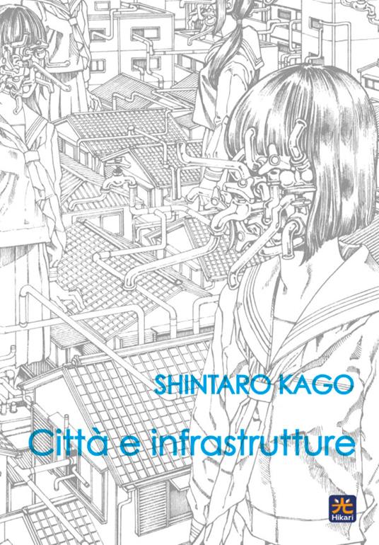 Città e infrastrutture - Shintaro Kago - copertina