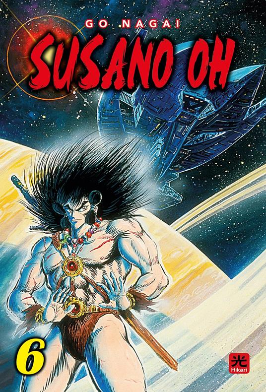 Susano Oh. Vol. 6 - Go Nagai - copertina