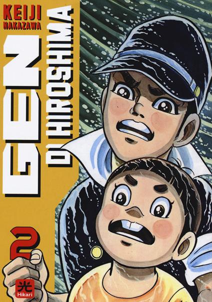 Gen di Hiroshima. Vol. 2 - Keiji Nakazawa - copertina