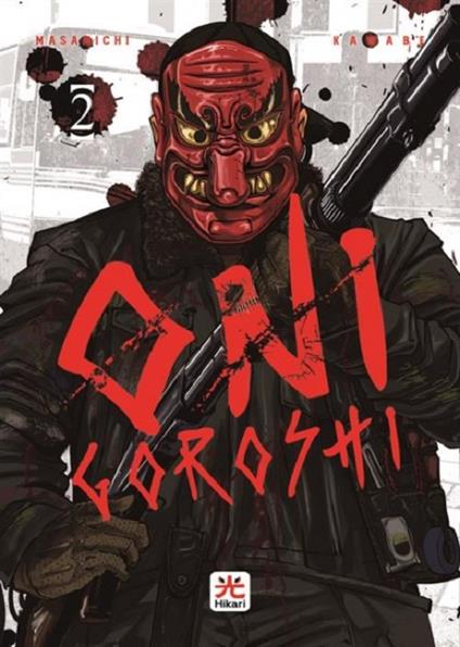Onigoroshi. Vol. 2 - Masamichi Kawabe - copertina