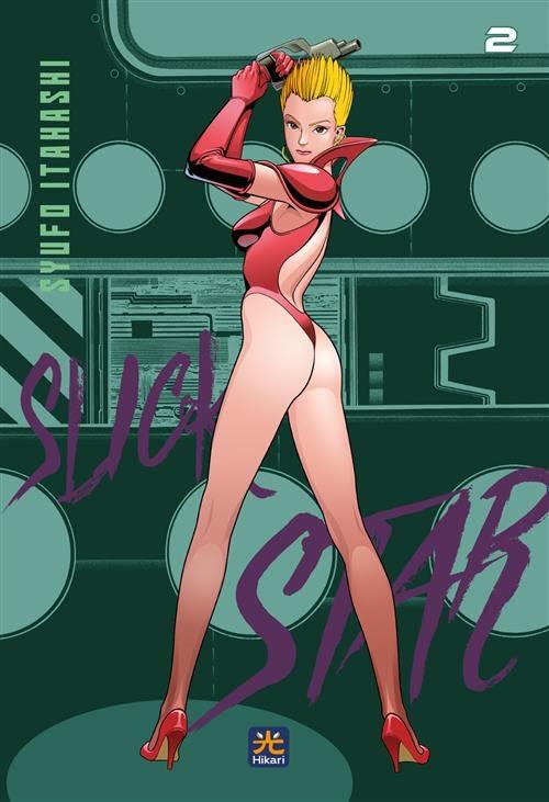Slick Star. Vol. 2 - Syufo Itahashi - copertina
