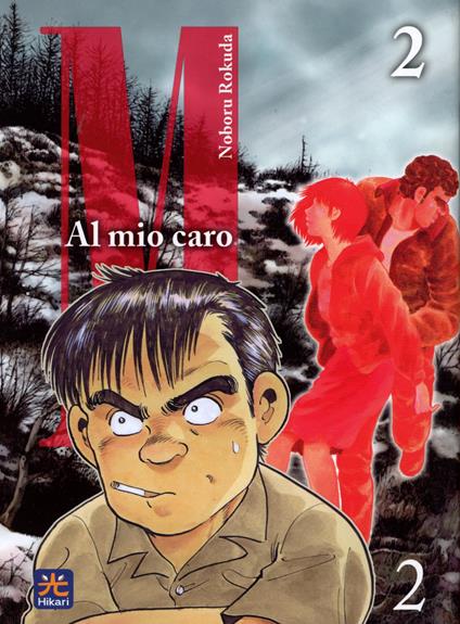 Al mio caro M. Vol. 2 - Rokuda Noboru - copertina