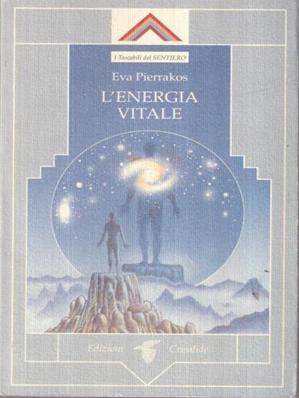 L'energia vitale - Eva Pierrakos - copertina