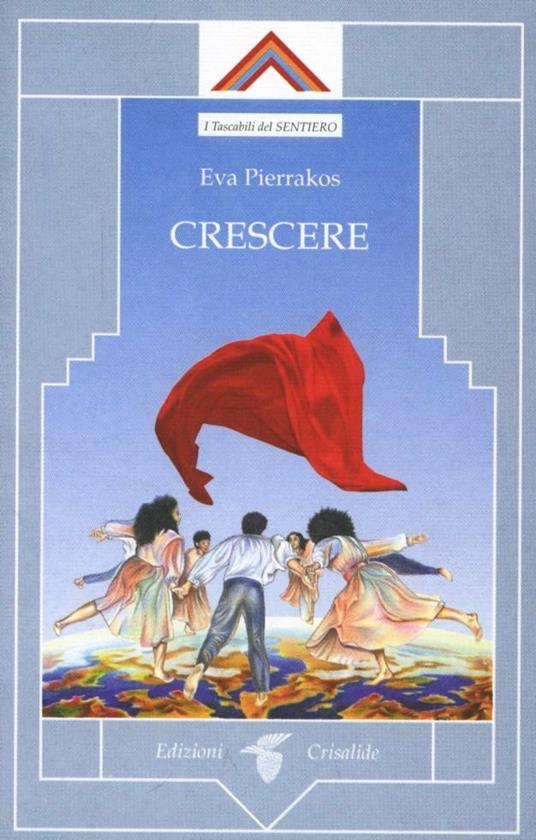 Crescere - Eva Pierrakos - copertina