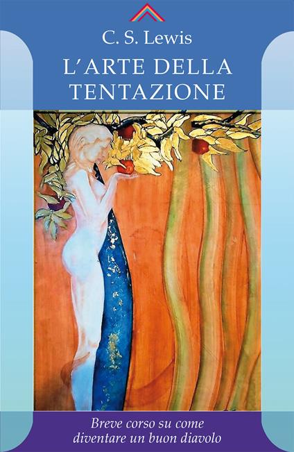 L'arte della tentazione - Clive S. Lewis - copertina