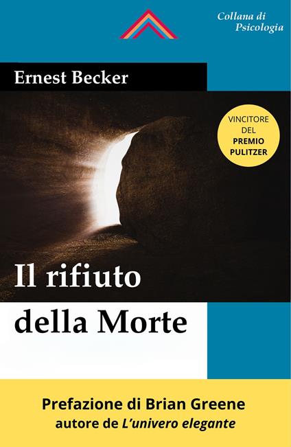Il rifiuto della morte - Ernest Becker - copertina