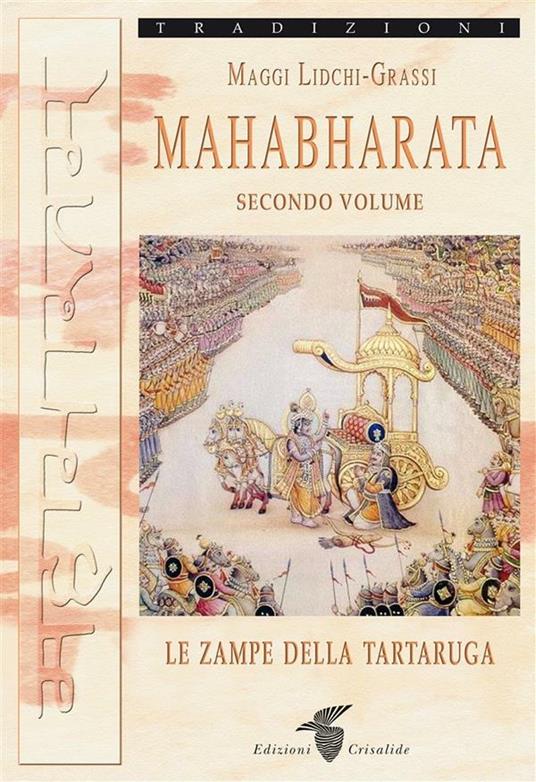 Le Mahabharata. Vol. 2 - Maggi Lidchi-Grassi - ebook