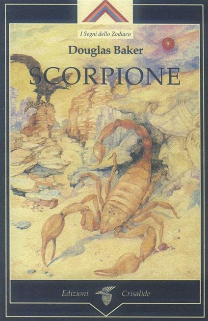 Scorpione - Douglas Baker,A. Leonetti - ebook