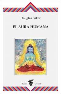 Aura humana (El) - Douglas Baker - copertina