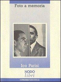 Foto a memoria - Ico Parisi - copertina