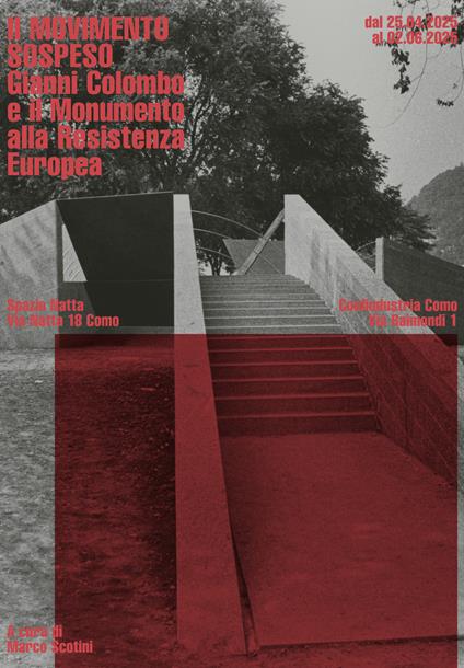 Il movimento sospeso. Gianni Colombo e il Monumento alla Resistenza Europea - copertina