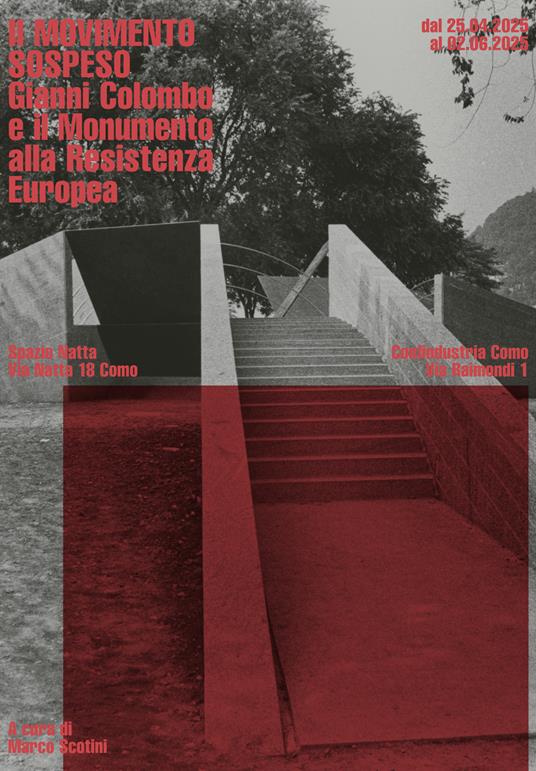Il movimento sospeso. Gianni Colombo e il Monumento alla Resistenza Europea - copertina