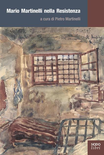 Mario Martinelli nella Resistenza - copertina