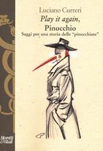 «Play it again», Pinocchio. Saggi per una storia delle «pinocchiate»