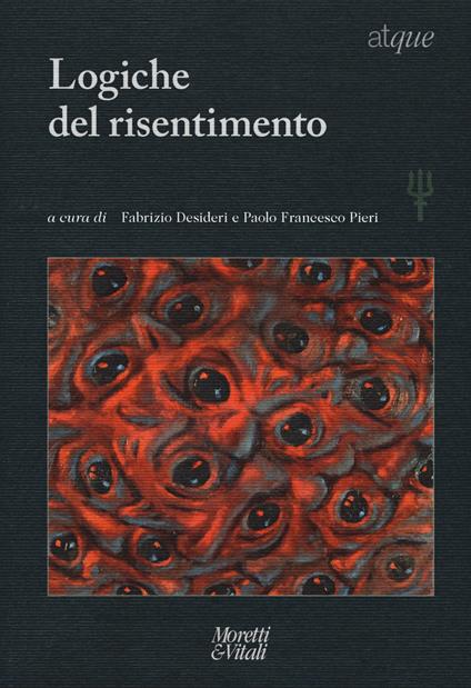 Logiche del risentimento - copertina