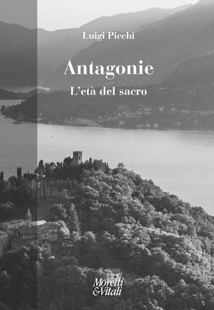 Antagonie. L'età del sacro - Luigi Picchi - copertina