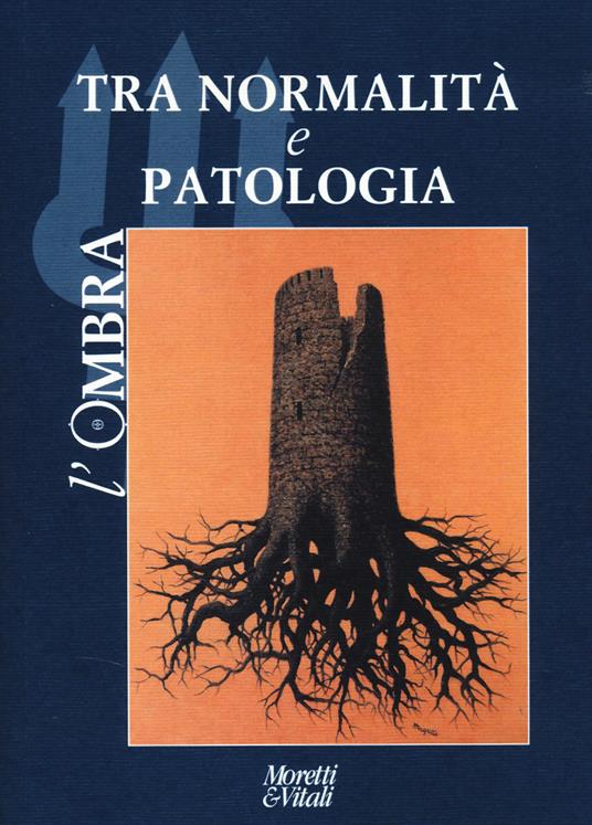 L'ombra (2025). Vol. 1: Tra normalità e patologia - copertina
