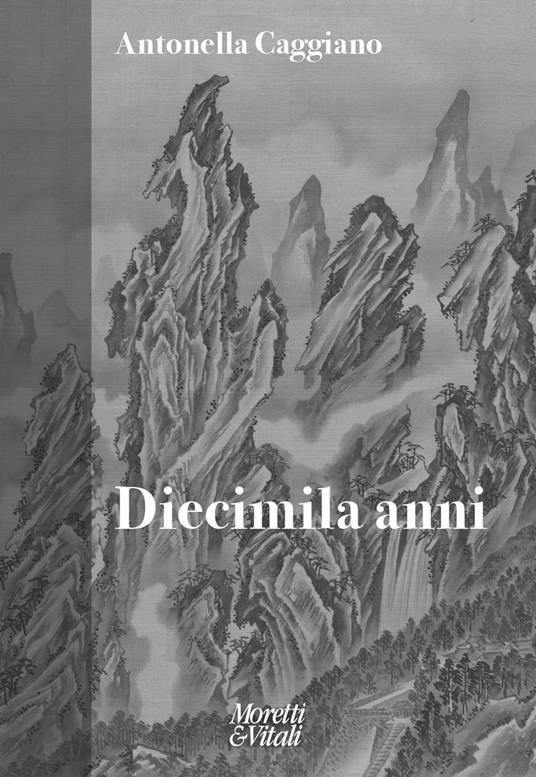 Diecimila anni - Antonella Caggiano - copertina