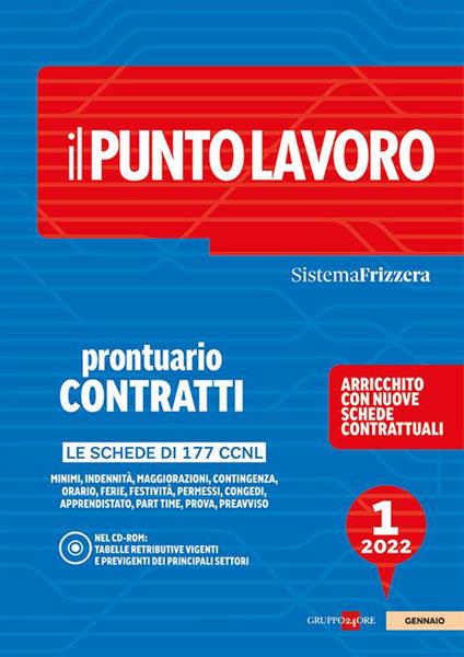 Il punto lavoro (2022). Con CD-ROM. Vol. 1: Prontuario contratti - copertina