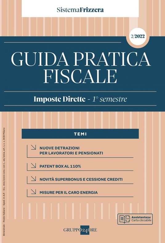 Guida pratica fiscale. Imposte dirette 2022. Vol. 2: 1° semestre - copertina