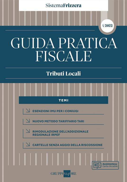 Guida pratica fiscale. Tributi locali 2022. Vol. 4 - Giuseppe Debenedetto - copertina
