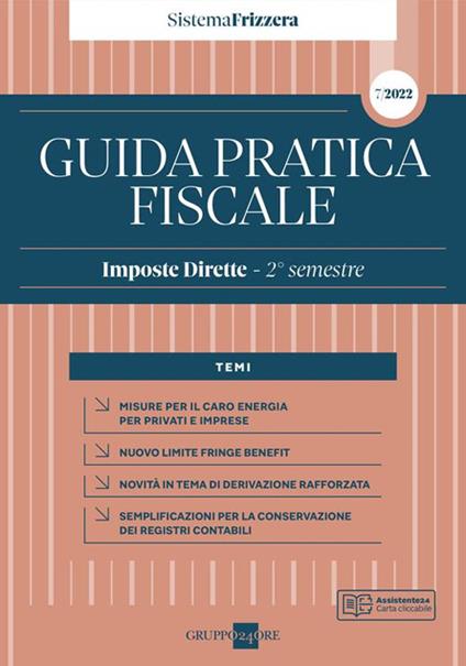 Guida pratica fiscale. Imposte dirette 2022. Vol. 2A: 2° semestre - copertina