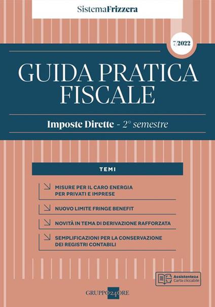 Guida pratica fiscale. Imposte dirette 2022. Vol. 2A: 2° semestre. - copertina