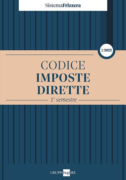 Codice fiscale Frizzera. Imposte dirette 2022. Vol. 2 - copertina
