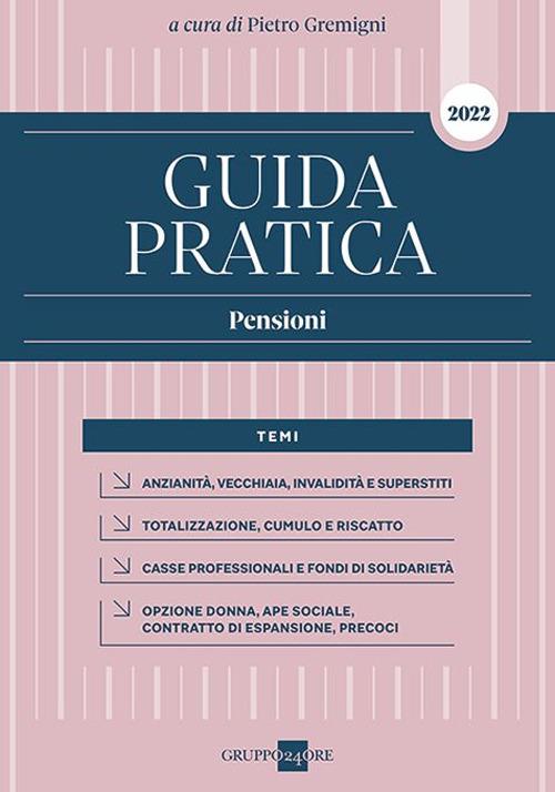 Guida pratica. Pensioni 2022 - copertina