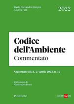 Codice dell'ambiente 2022 commentato